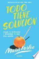 Libro Todo tiene solución (Edición mexicana)