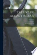 Libro Tratado De Aguas Y Riegos; Volume 2
