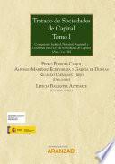Libro Tratado de Sociedades de Capital. Tomo I