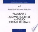 Libro Tratados y juramentos en el Antiguo Oriente Próximo