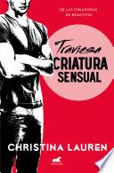 Libro Traviesa criatura sensual (Wild Seasons 2)