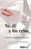 Libro Tu, el y los Celos