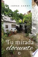 Libro Tu mirada elocuente