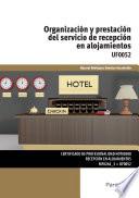 Libro UF0052 - Organización y prestación del servicio de recepción en alojamientos