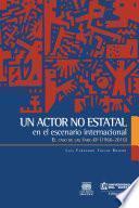 Libro Un actor no estatal en el escenario internacional