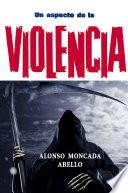 Libro Un aspecto de la violencia
