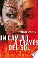Libro Un camino a través del sol