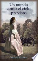 Libro Un mundo como el cielo previsto