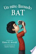 Libro Un niño Llamado Bat