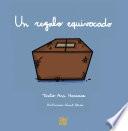 Libro Un regalo equivocado