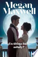 Libro ¿Un último baile, milady?