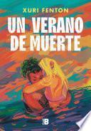 Libro Un Verano de Muerte / A Hell of a Summer