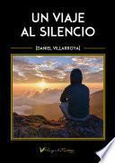 Libro Un viaje al silencio