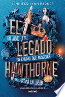 Libro Una herencia en juego 2 - El legado Hawthorne