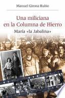 Libro Una miliciana en la Columna de Hierro