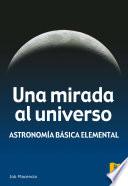Libro Una mirada al universo