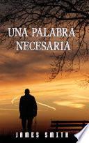 Libro Una Palabra NECESARIA