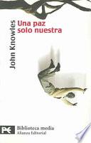 Libro Una paz solo nuestra