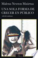 Libro Una sola forma de crecer en público