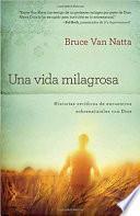Libro Una Vida Milagrosa