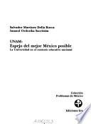 Libro UNAM, espejo del mejor México posible