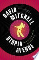 Libro Utopia Avenue