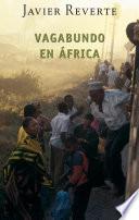 Libro Vagabundo en África (Trilogía de África 2)