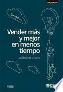 Libro Vender más y mejor en menos tiempo. Bondelia
