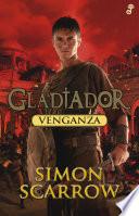 Libro Venganza - Gladiador IV
