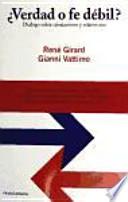 Libro ¿Verdad o fe débil?