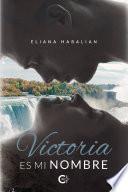 Libro Victoria es mi nombre