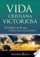 Libro Vida Cristiana Victoriosa