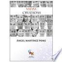 Libro Vidas cruzadas