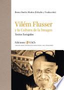 Libro Vilém Flusser y la Cultura de la Imagen