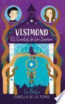 Libro Vistmond. El cuartel de los sueños