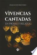 Libro Vivencias cantadas en prosas y relatos