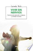 Libro Vivir sin nervios