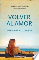 Libro Volver al amor
