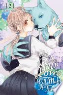Libro With You, Our Love Will Make It Through, Vol. 2
