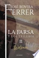 Libro Wolfram (La farsa y los trileros 2)