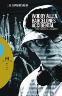 Libro Woody Allen, barcelonés accidental