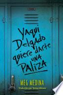 Libro Yaqui Delgado quiere darte una paliza