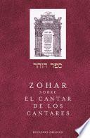 Libro Zohar Sobre El Cantar de Los Cantares